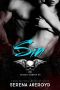 [Dark and Dirty Sinners' MC 03] • Sin · A Dark MC Romance (A Dark and Dirty Sinners’ MC Book 3)